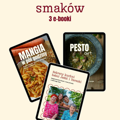 Pakiet smaków | 3w1 | 100 przepisów | Babcine Sekrety, Mangia w pół godziny i Pesto Art E-book