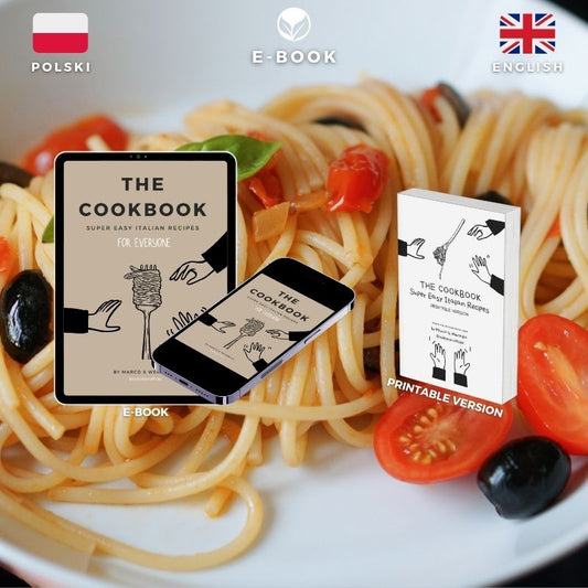 THE COOKBOOK - Easy and Fast Italian recipes E-Book